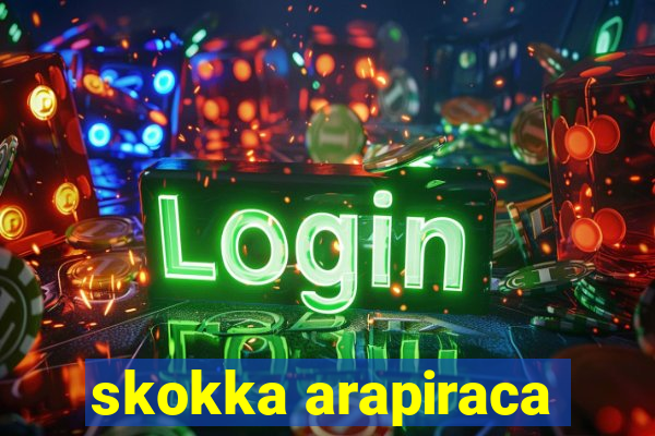 skokka arapiraca